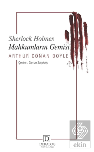 Mahkumların Gemisi - Sherlock Holmes