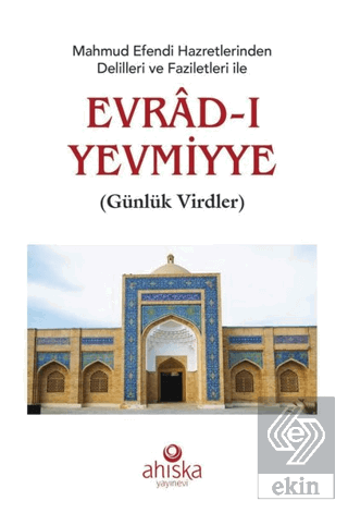 Mahmud Efendi Hazretlerinden Delilleri ve Faziletl