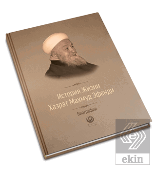 Mahmud Efendi Hazretlerinin Hayatı - Rusça