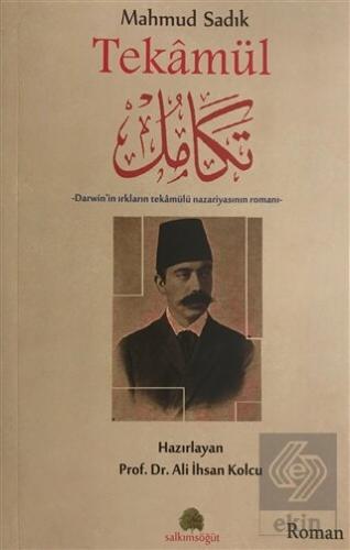 Mahmud Sadık: Tekamül