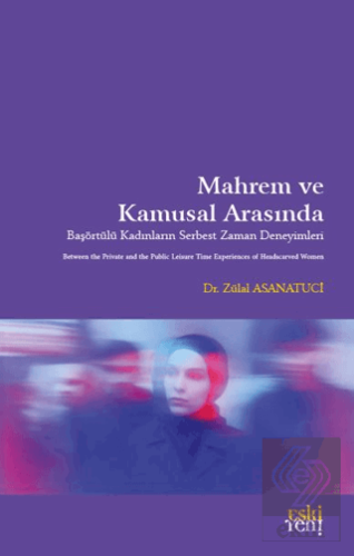 Mahrem ve Kamusal Arasında