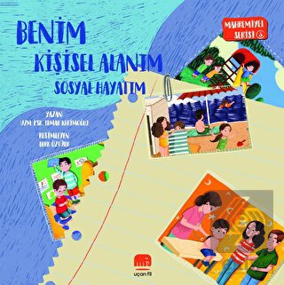 Mahremiyet Serisi 3 - Benim Kişisel Alanım Sosyal 