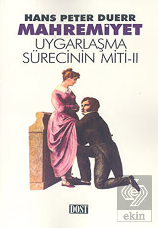 Mahremiyet - Uygarlaşma Sürecinin Miti 2
