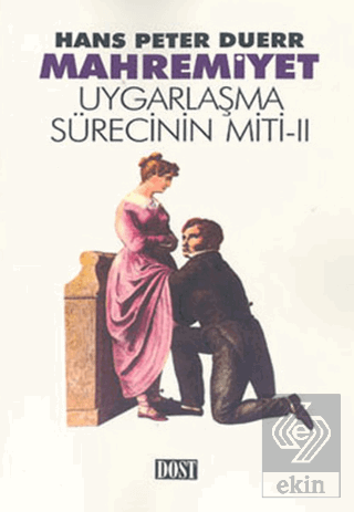 Mahremiyet - Uygarlaşma Sürecinin Miti 2