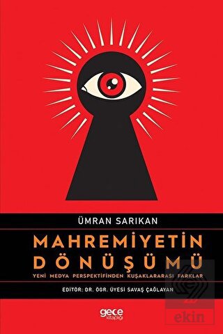 Mahremiyetin Dönüşümü