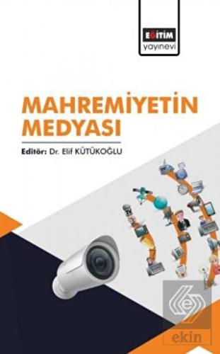 Mahremiyetin Medyası