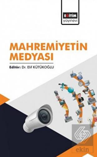 Mahremiyetin Medyası