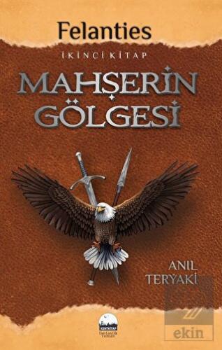 Mahşerin Gölgesi - Felanties