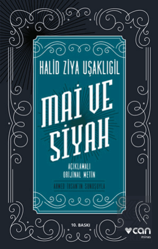 Mai ve Siyah (Açıklamalı Orijinal Metin)