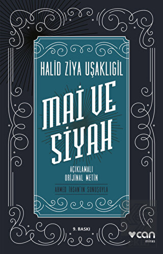 Mai ve Siyah (Açıklamalı Orijinal Metin)