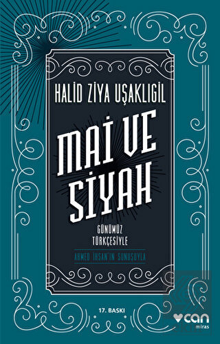 Mai ve Siyah (Günümüz Türkçesiyle)