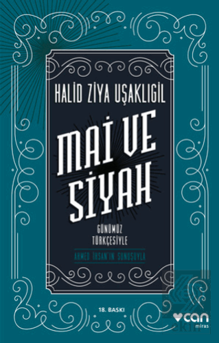 Mai ve Siyah (Günümüz Türkçesiyle)