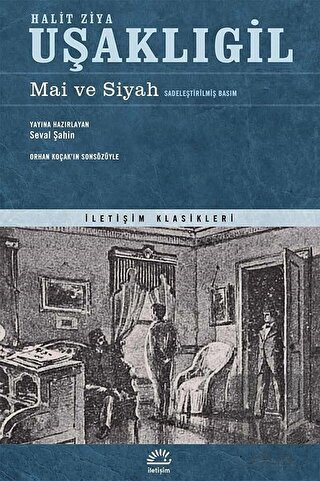 Mai ve Siyah (Sadeleştirilmiş Basım)