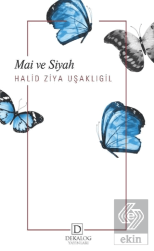 Mai ve Siyah