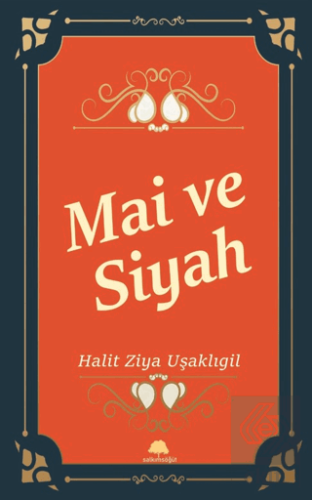 Mai ve Siyah