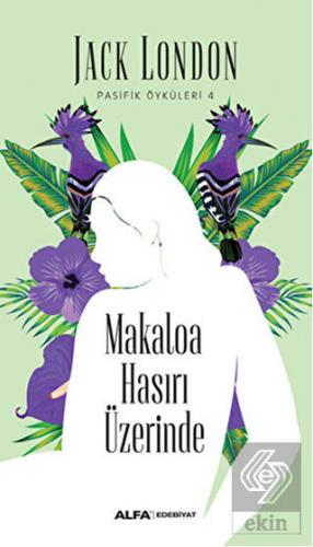 Makaloa Hasırı Üzerinde