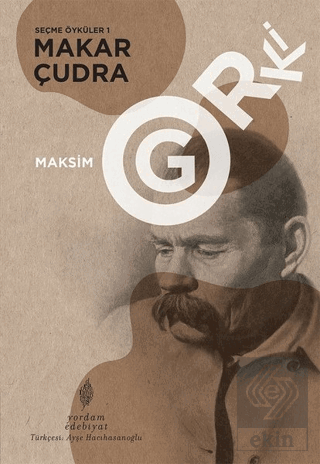 Makar Çudra - Seçme Öyküler 1