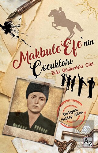 Makbule Efe'nin Çocukları