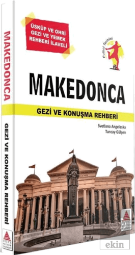 Makedonca Gezi ve Konuşma Rehberi