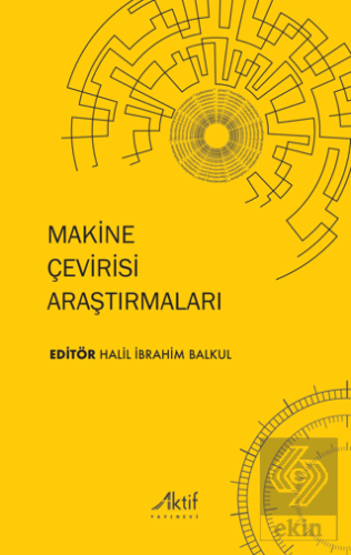 Makine Çevirisi Araştırmaları