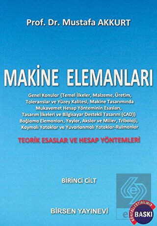 Makine Elemanları Cilt : 1