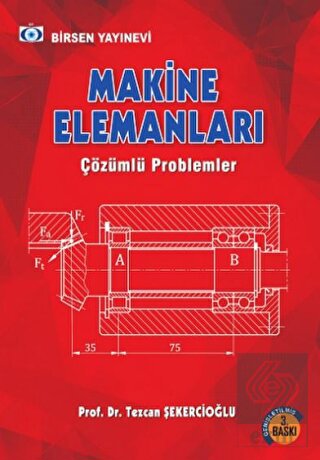 Makine Elemanları Çözümlü Problemler