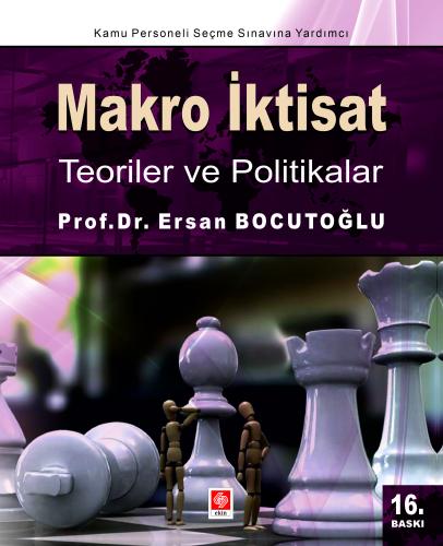 Makro İktisat Teoriler ve Politikalar Ersan Bocutoğlu