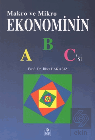 Makro ve Mikro Ekonominin ABC\'si