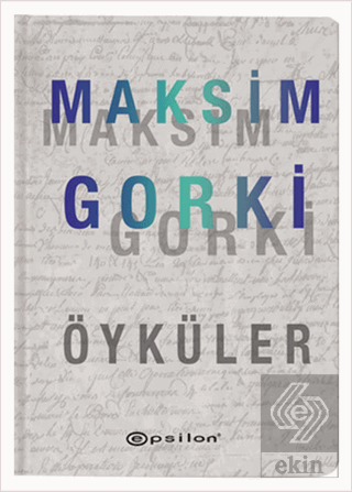 Maksim Gorki Öyküler