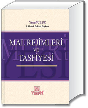 Mal Rejimleri ve Tasfiyesi