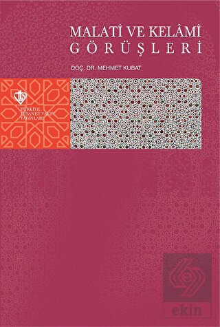 Malati ve Kelami Görüşleri