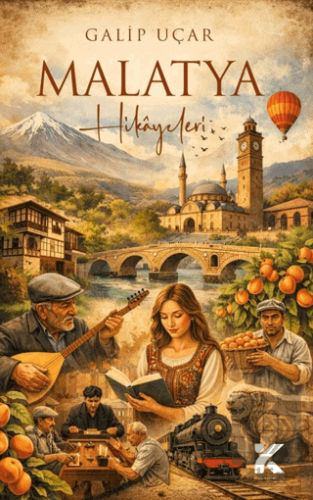 Malatya Hikayeleri