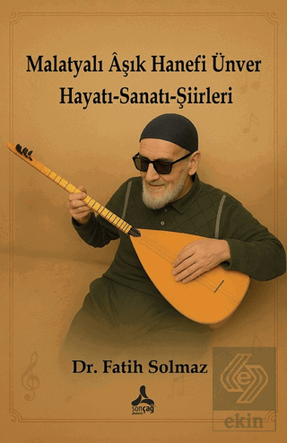 Malatyalı Aşık Hanefi Ünver