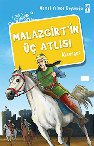 Malazgirt'in Üç Atlısı