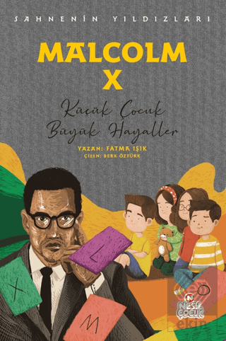 Malcolm X - Sahnenin Yıldızları