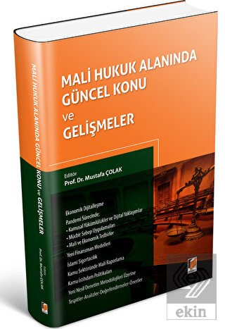 Mali Hukuk Alanında Güncel Konu ve Gelişmeler