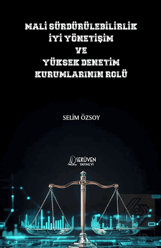 Mali Sürdürülebilirlik, İyi Yönetişim ve Yüksek Denetim Kurumlarının Rolü