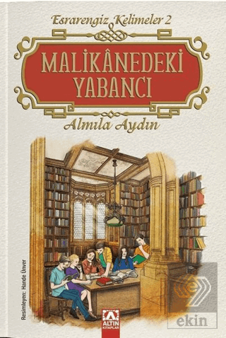 Malikanedeki Yabancı - Esrarengiz Kelimeler 2