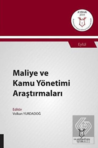 Maliye ve Kamu Yönetimi Araştırmaları (AYBAK 2019 
