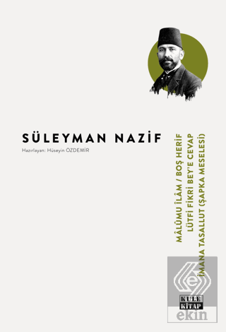 Malumu İlam-Boş Herif-Lütfi Fikri Bey-İmana Tasallut