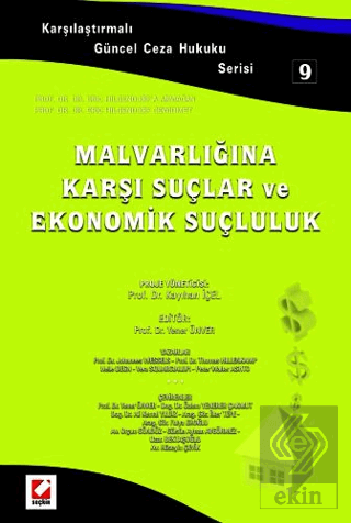 Malvarlığına Karşı Suçlar ve Ekonomik Suçluluk