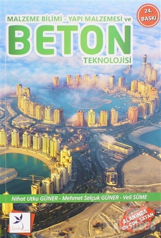 Malzeme Bilimi - Yapı Malzemesi ve Beton Teknoloji