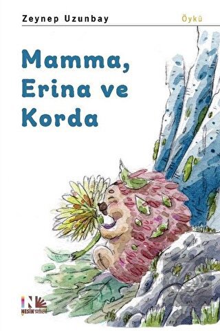 Mamma, Erina ve Korda