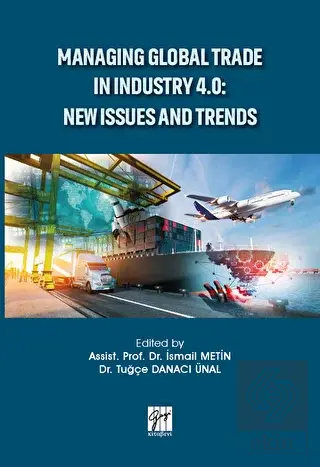 Managing Global Trade in Industry 4.0: New Issues