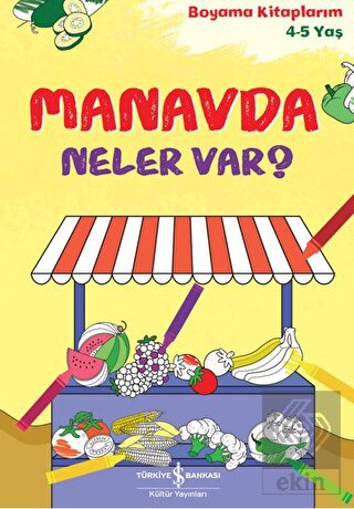Manavda Neler Var?