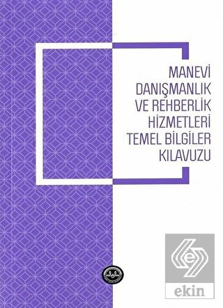 Manevi Danışmanlık ve Rehberlik Hizmetleri Temel B