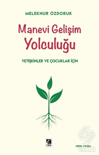 Manevi Gelişim Yolculuğu