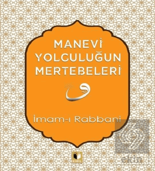 Manevi Yolculuğun Mertebeleri