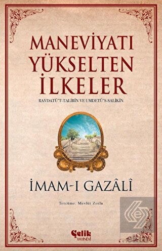 Maneviyatı Yükselten İlkeler