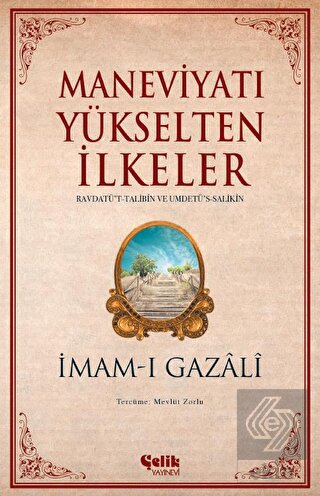 Maneviyatı Yükselten İlkeler